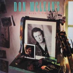 Don McLean : Greatest Hits - Then & Now